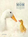 Mom, I'm a Lucky Duck (eBook)